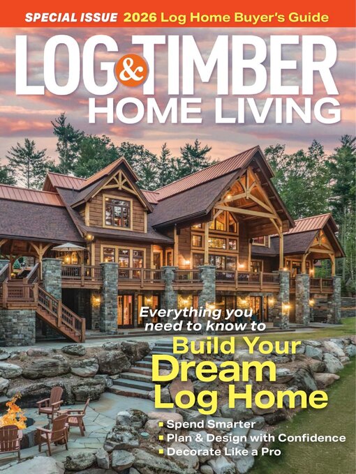 Title details for Log and Timber Home Living by Active Interest Media HoldCo, Inc. - Available